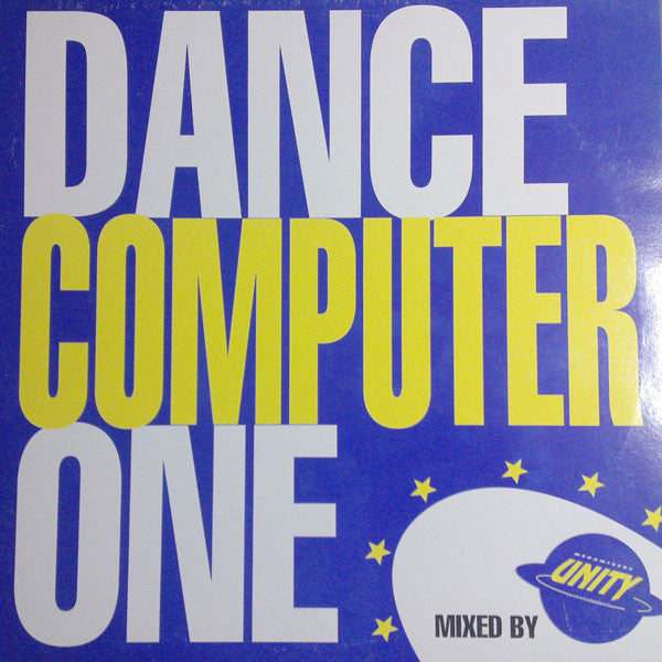 Unity (2) : Dance Computer One (12")