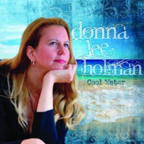 the album cover for Donna Holman Lee - Cool Water