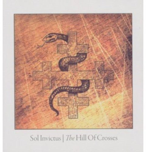 Sol Invictus - Colina de las Cruces (CD)