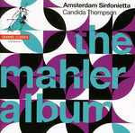 the album cover for Amsterdam Sinfonietta - Mahler Album / String Quartet 11