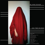 Blank Dogs - On Two Sides (Vinyl)