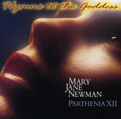 Mary Jane Newman - Hymns to the Goddess (CD)