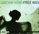 the album cover for Joachim Kuhn - Free Ibiza