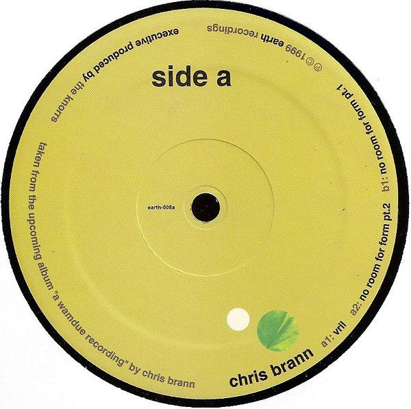Chris Brann : No Room For Form (12")