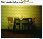 the album cover for Jaffrennou / Peyre / Kawka / Vaillancourt - Propos [Digipak]