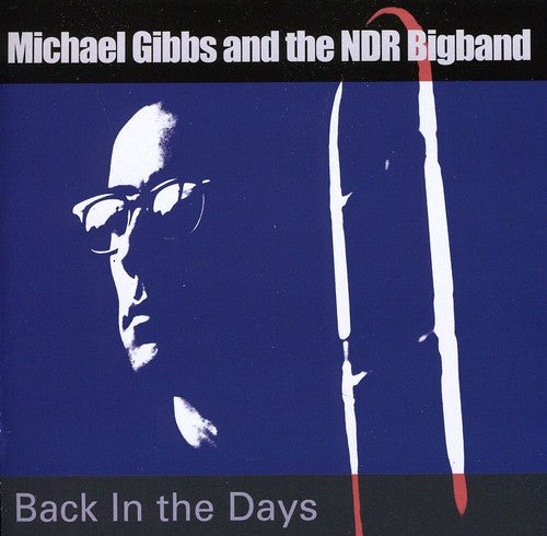 the album cover for NDR Bigband - Back in the Day