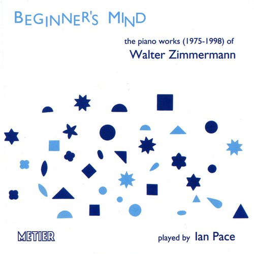 the album cover for Ian Pace - Beginner's Mind Works for Piano
