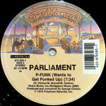 Parliament : Flash Light / P-Funk (Wants To Get Funked Up) (12")