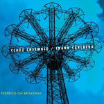 the album cover for Clazz Ensemble & Frank Carlberg - Federico on Broadway