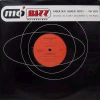 The Fabulous Baker Boys : Oh Boy (12")