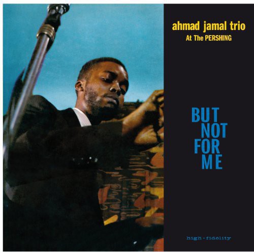 Ahmad Jamal - Live at the Pershing Lounge 1958 (Vinyl)