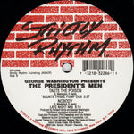 George Washington (2) Presents The President's Men : Taste The Poison (12")