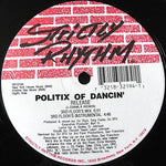 Politix Of Dancin'* : Release (12")