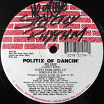 Politix Of Dancin'* : Release (12")