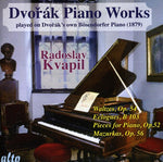 the album cover for Radoslav Kvapil - Dvorak / Piano Works Played on Dvorak's Own II