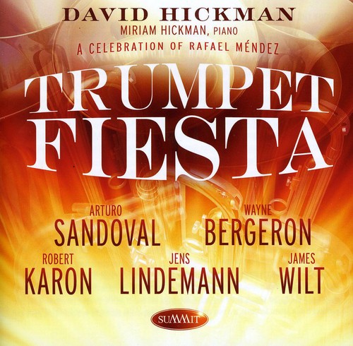 the album cover for Arturo Sandoval - Trumpet Fiesta: A Celebration of Rafael Mendez