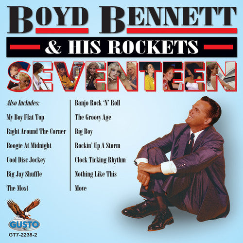 Boyd Bennett - Diecisiete (CD)