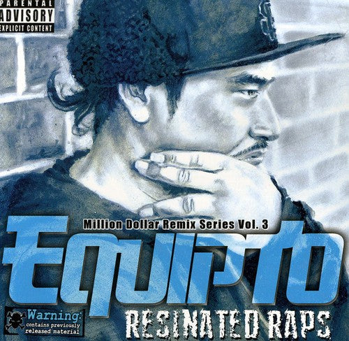 Equipto - Raps Resinados / Serie de Remixes del Millón de Dólares Vol. 3 (CD)