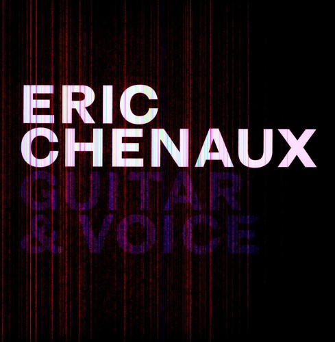 Eric Chenaux - Guitar and Voice (Vinyl)