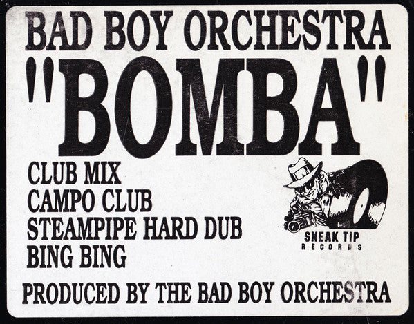 Bad Boy Orchestra : Bomba (12")
