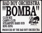 Bad Boy Orchestra : Bomba (12")