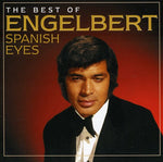 Engelbert Humperdinck - Spanish Eyes: Lo mejor de (CD)