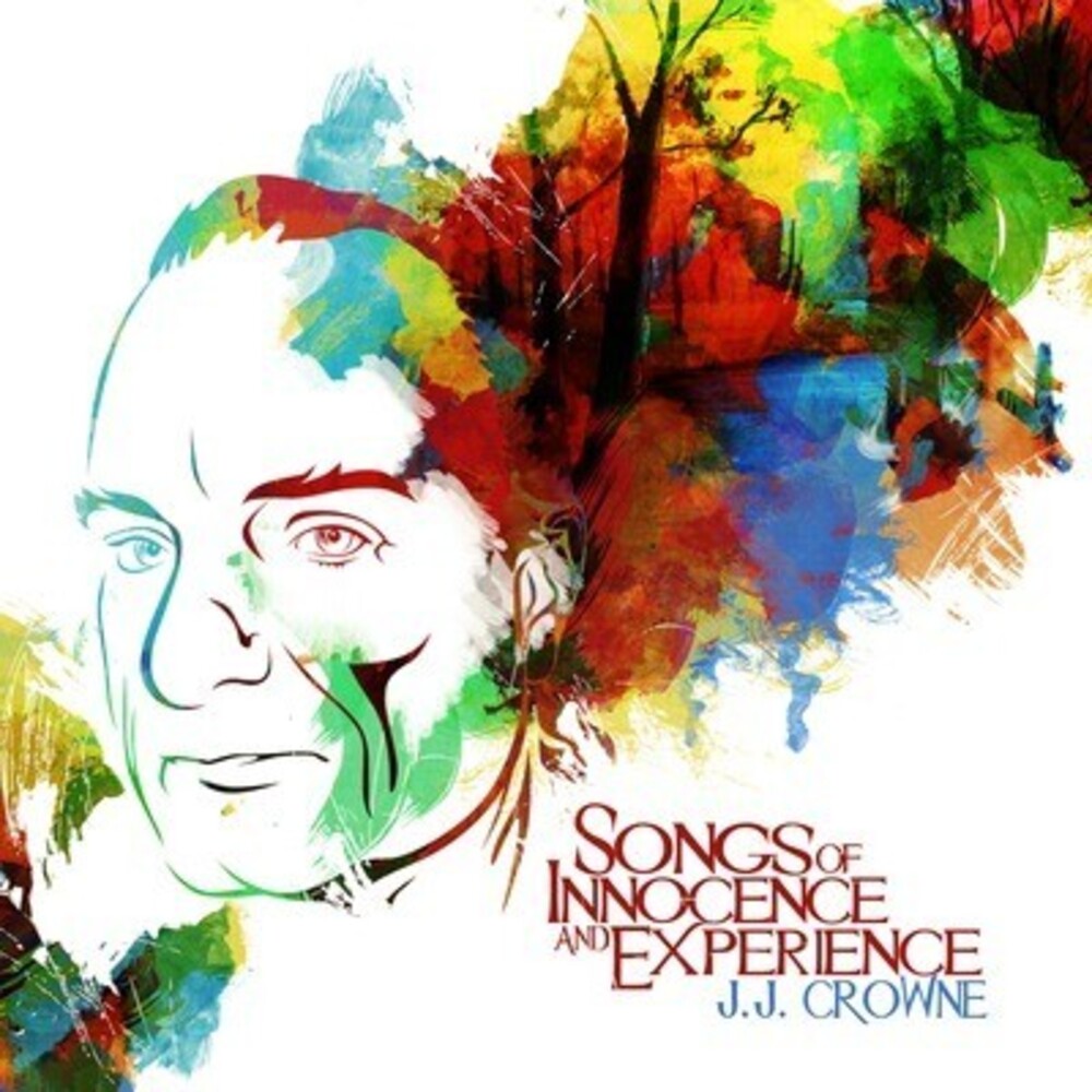 the album cover for J Crowne J - Songs of Innocence & Experience