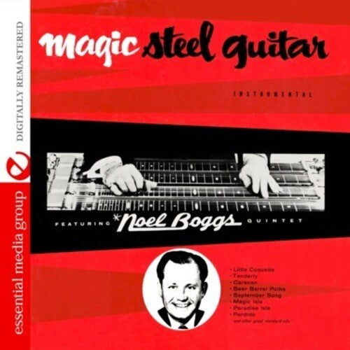 Noel Boggs - Guitarra de acero mágica (CD)