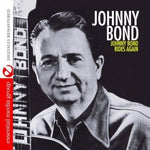 Johnny Bond - Rides Again (CD)
