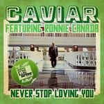 Caviar - Nunca dejes de amarte (CD)