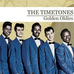 The Timetones - Golden Oldies (CD)