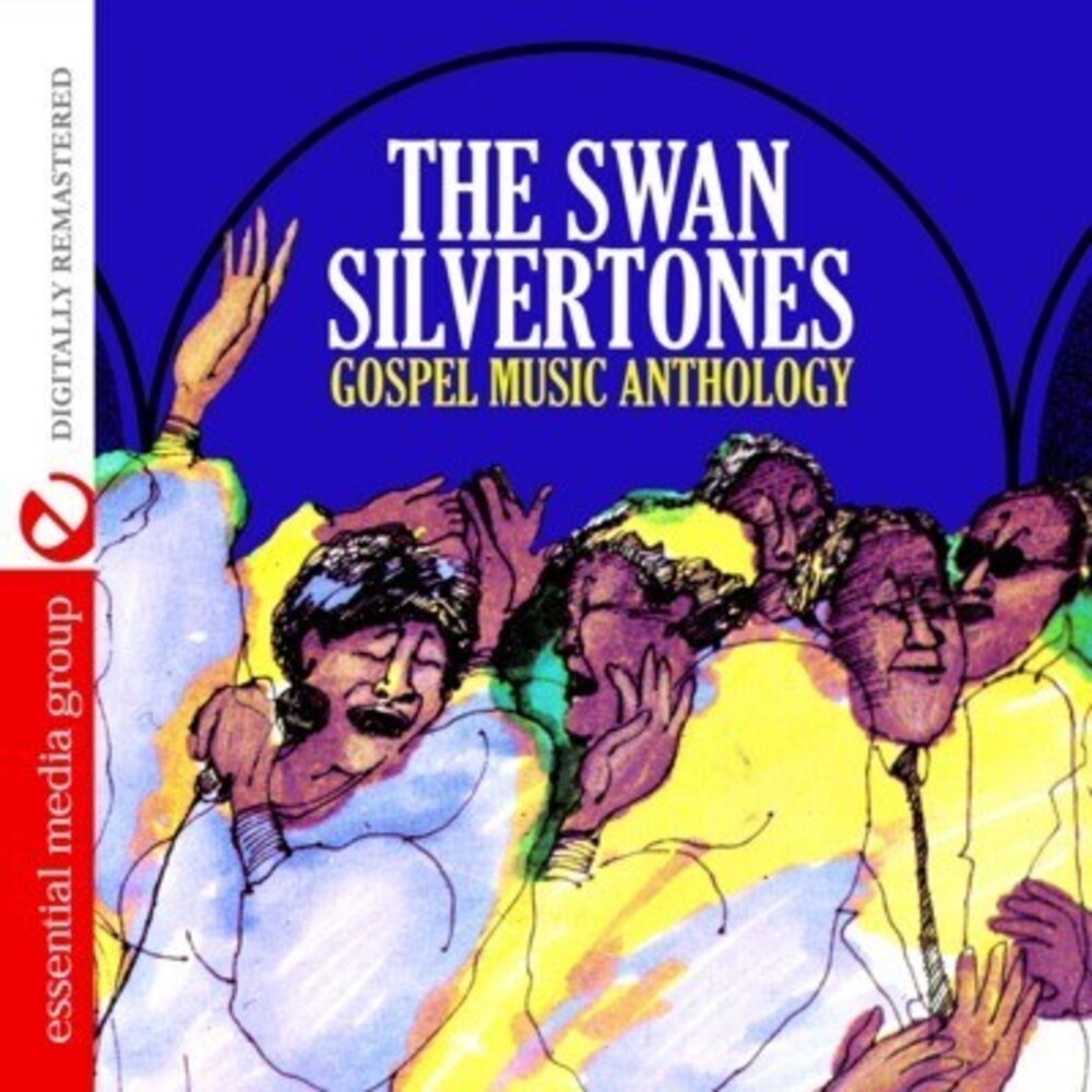 the album cover for Swan Silvertones - Gospel Music Anthology