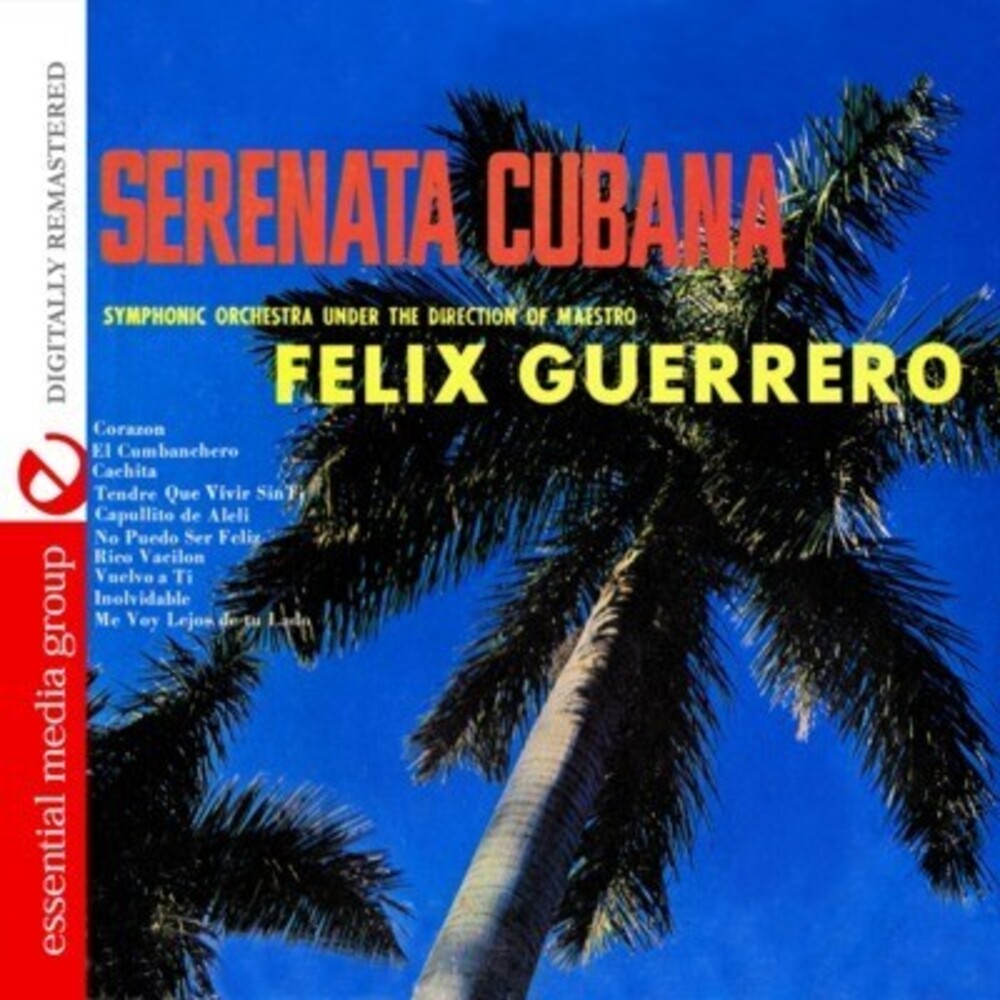 the album cover for Ftlix Guerrero - Serenata Cubana