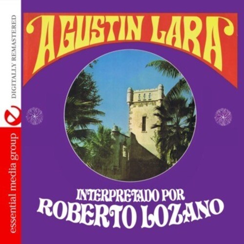 Roberto Lozano - Songs of Agustin Lara (CD)