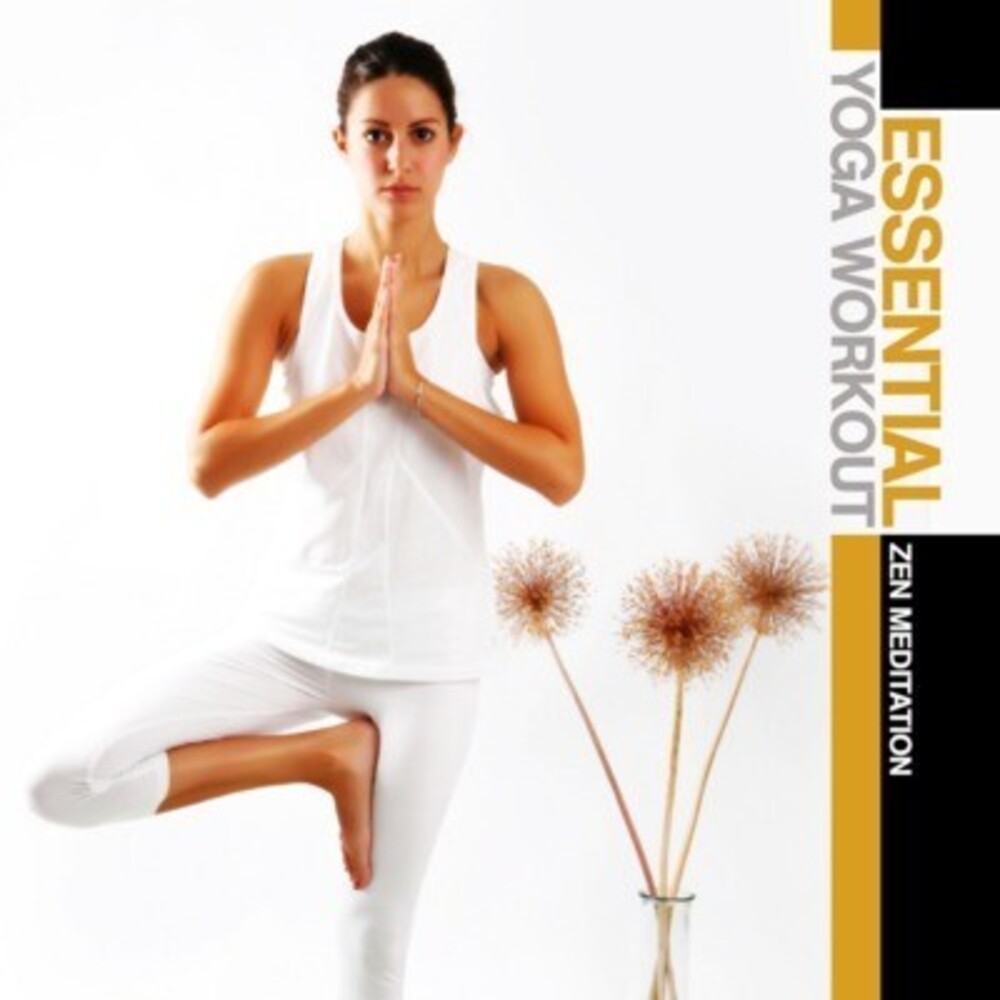 the album cover for Various Artists - Essential Yoga Workout: Zen Meditation / Various