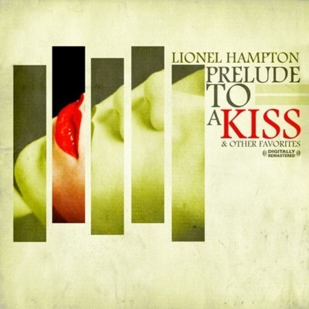 the album cover for Lionel Hampton - Prelude to a Kiss & Other Favorites