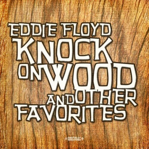 Eddie Floyd - Toco madera y otros favoritos (CD)