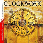 the album cover for Clockwork - Clockwork
