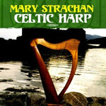 the album cover for Mary Strachan - Celtic Harp