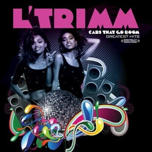 L'Trimm - Cars That Go Boom - Greatest Hits (CD)