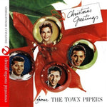 the album cover for Town Pipers - Christmas Greetings from the Town Pipers