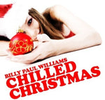 the album cover for Billy Paul Williams - Chilled Christmas