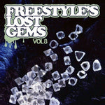 the album cover for Various Artists - Freestyle's Lost Gems 8 / Various