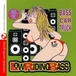 ヴァリアス・アーティスト - Low Riding Bass / Various (CD)