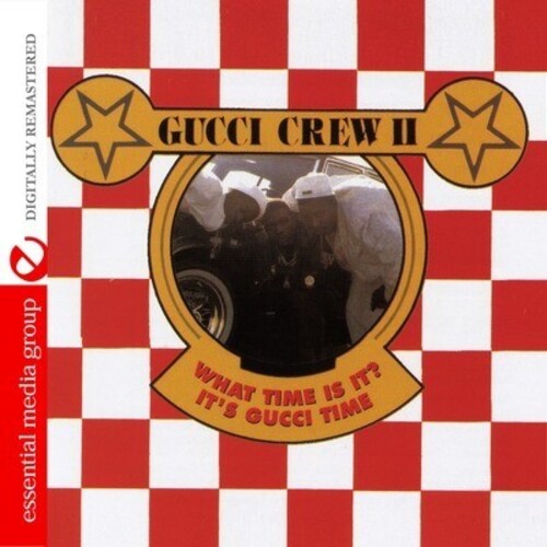 Gucci Crew - ¿Qué hora es?: Es la hora de Gucci (CD)