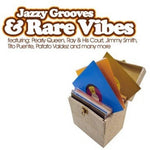 the album cover for Various Artists - Jazzy Grooves & Rare Vibes / Various