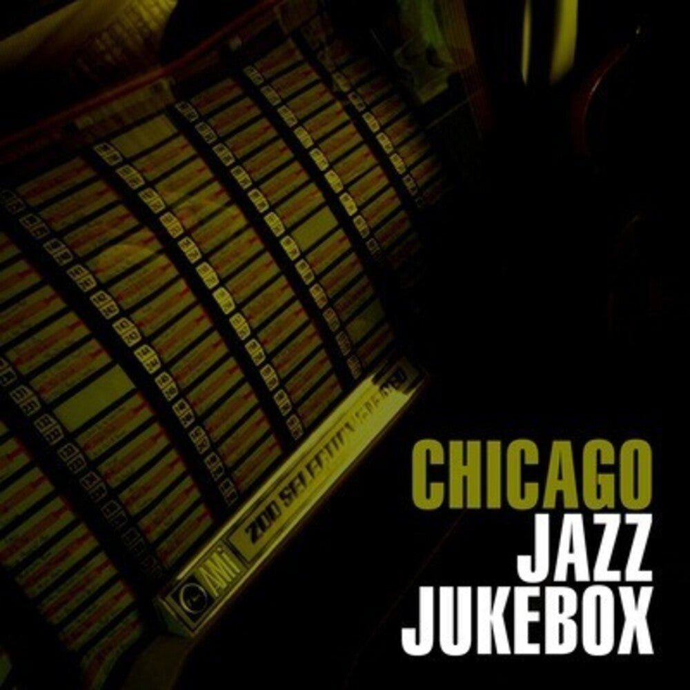 the album cover for Various Artists - Chicago Jazz Jukebox / Various