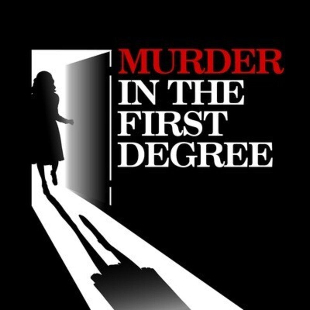 the album cover for Various Artists - Murder in the First Degree / Various