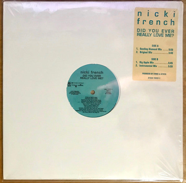 Nicki French : Did You Ever Really Love Me? (12", Single)
