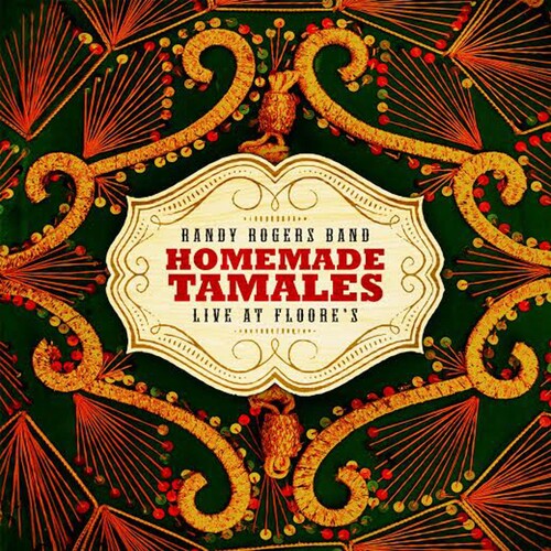 Randy Rogers - Tamales caseros - En vivo en Floores (CD)